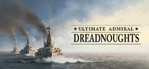Ultimate Admiral Dreadnoughts Update v1 1 4-TENOKE