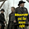 Cat - Sheriff put the noose right.png