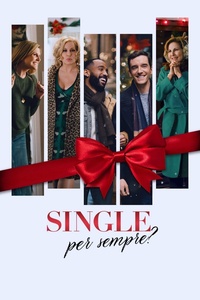 Single per sempre? (2021) WEB-DL DV/HDR10 2160p EAC3 ITA ENG SUBS
