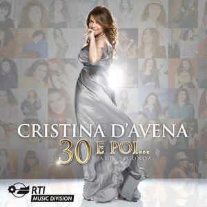    Cristina D'Avena - 30 e poi... Parte seconda (2013) DVD9 COPIA 1:1 ITA