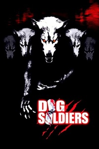 Dog soldiers (2002) Bluray Untouched DV/HDR10 2160p AC3 ITA DTS-HD MA ENG SUB ITA ENG (Audio DVD)