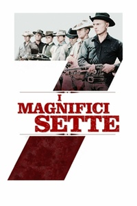 I magnifici sette (1960) Bluray Untouched DV/HDR10 2160p DTS-HD MA ITA ENG SUBS