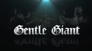 Gentle Giant - Discography (1970-2019) FLAC