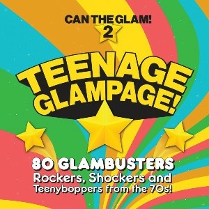 VA – Teenage Glampage! Can The Glam! 2 (2023) FLAC