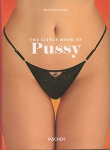 Dian Hanson - The Little Book of Pussy