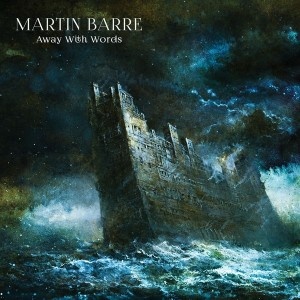 Martin Barre – Away with Words  (2013) – FLAC