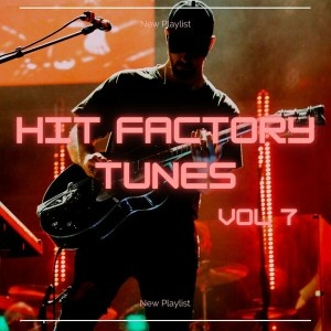 VA – Hit Factory Tunes 7 (2023) FLAC