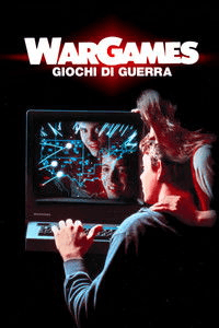 Wargames - Giochi di guerra (1983) [REMASTERED] 1080p, x264, FLAC/AC3 ITA, AC3 ENG, Subs